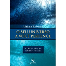 O seu universo a você pertence