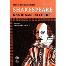 Shakespeare nas rimas do cordel