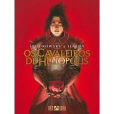 Os cavaleiros de Heliópolis - Volume 2