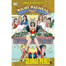 Lendas do universo dc: mulher maravilha vol.1