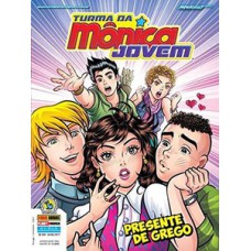 Turma da mônica jovem edição 3 (série 2): presente de grego