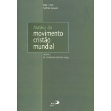 História do movimento cristão mundial