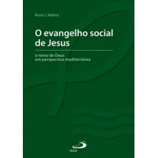 O evangelho social de Jesus