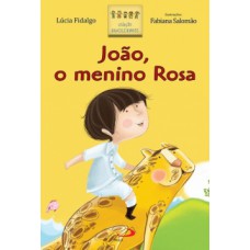 João, o menino rosa João, o menino rosa