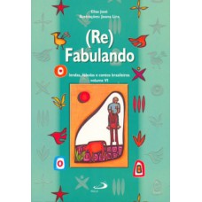 (Re)Fabulando