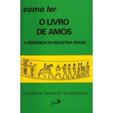 Como ler o livro de Amós