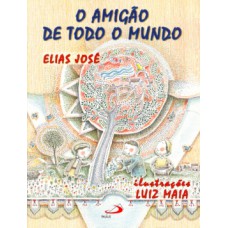 O amigão de todo o mundo