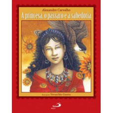 A princesa, o pássaro e a sabedoria