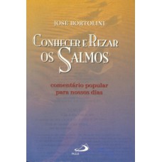 Conhecer e rezar os salmos