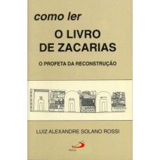 Como ler o livro de Zacarias