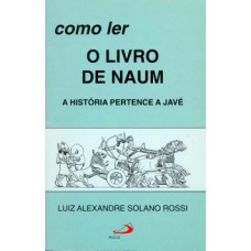 Como ler o livro de Naum