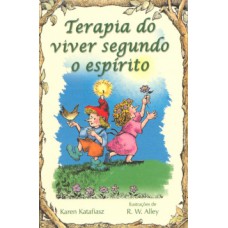 Terapia do viver segundo o espírito