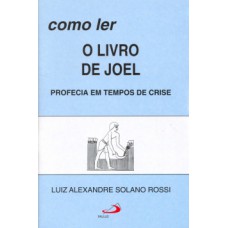 Como ler o livro de Joel