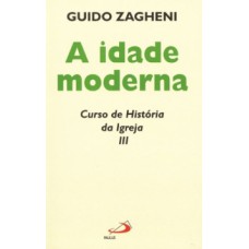 A idade moderna