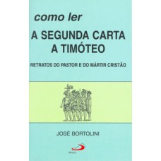 Como ler a segunda carta a Timóteo