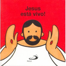 Jesus está vivo!