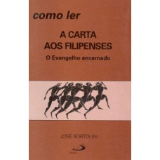 Como ler a carta aos filipenses