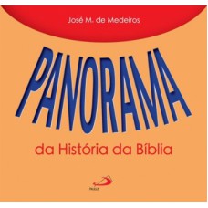 Panorama da história da Bíblia