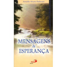 Mensagens de esperança Mensagens de esperança