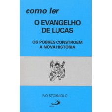 Como ler o evangelho de Lucas