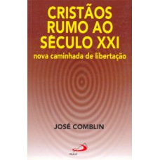 Cristãos rumo ao século XXI