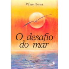 O desafio do mar