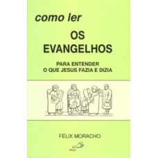 Como ler os evangelhos