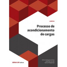 Processo de acondicionamento de cargas