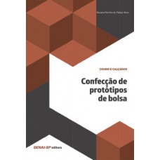 Confecção de protótipos de bolsa