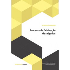 Processo de fabricação de salgados