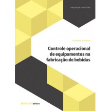 Controle operacional de equipamentos na fabricação de bebidas