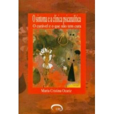O sintoma e a clínica psicanalítica