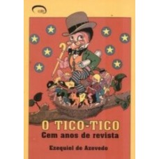 O Tico-Tico O Tico-Tico