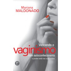 Vencendo o vaginismo