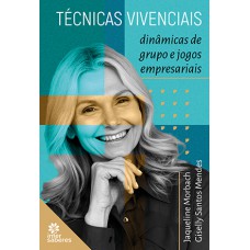 Técnicas vivenciais: