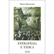 Estratégia e tática Estratégia e tática