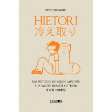 Hietori - um metodo de saúde japonês