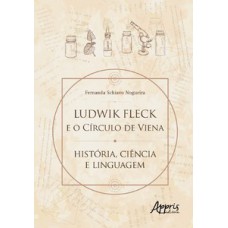 Ludwik Fleck e o círculo de Viena