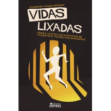 Vidas lixadas