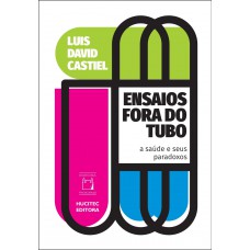 Ensaios fora do tubo