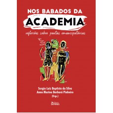 Nos babados da academia