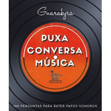 Puxa conversa música