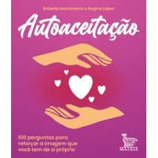Autoaceitação Autoaceitação