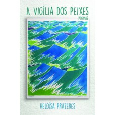 A vigília dos peixes