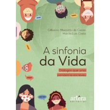 A sinfonia da vida