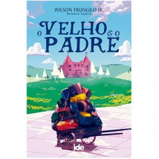 O Velho e o Padre