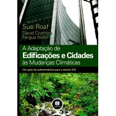 A Adaptação de Edificações e Cidades às mudanças