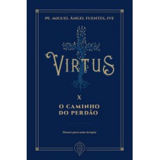 Virtus X - O caminho do perdão