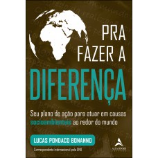 Pra fazer a diferença