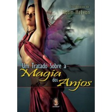 Um tratado sobre a magia dos anjos
